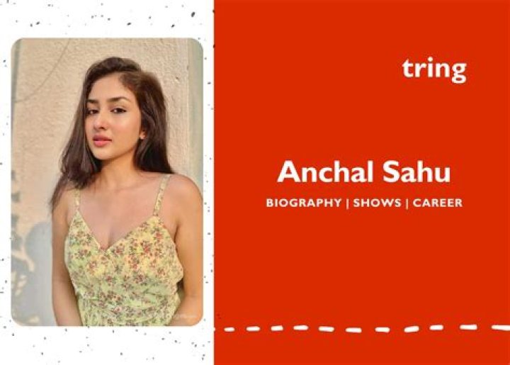 Anchal Height, Weight, Net Worth, Age, Birthday, Wikipedia, Who, Nationality, Biography