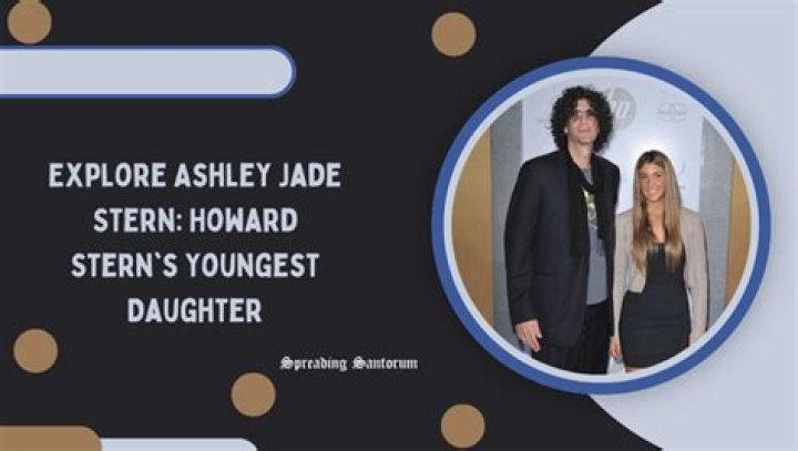 Ashley Jade Stern – Who is Howard Stern’s daughter? Wiki