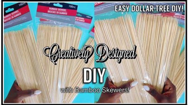 Does dollar tree have bamboo skewers