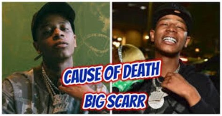 How did Big Scarr passed away? Is Big Scarr alive?
