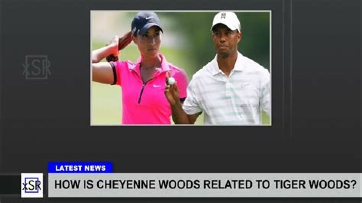 How is Cheyenne Woods related to Tiger Woods?