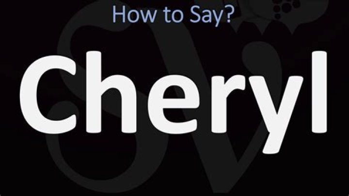 How to pronounce cheryl