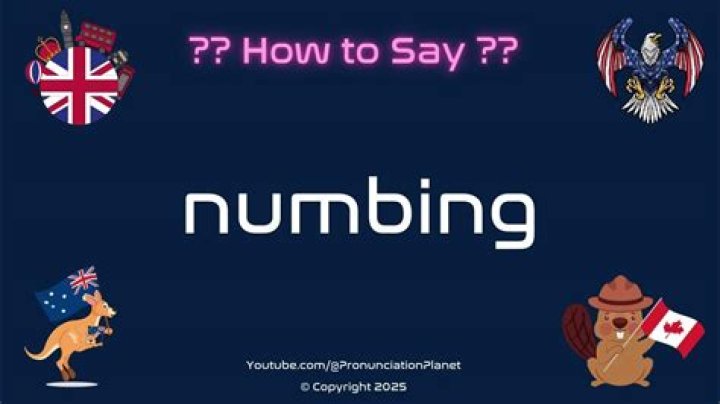 How to pronounce numbing