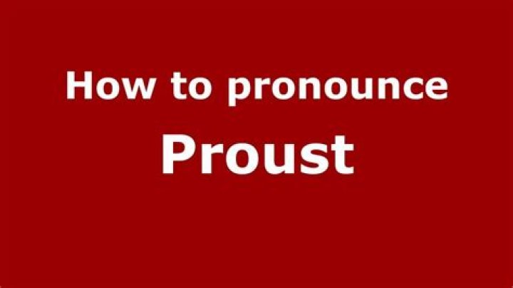 How to pronounce proust