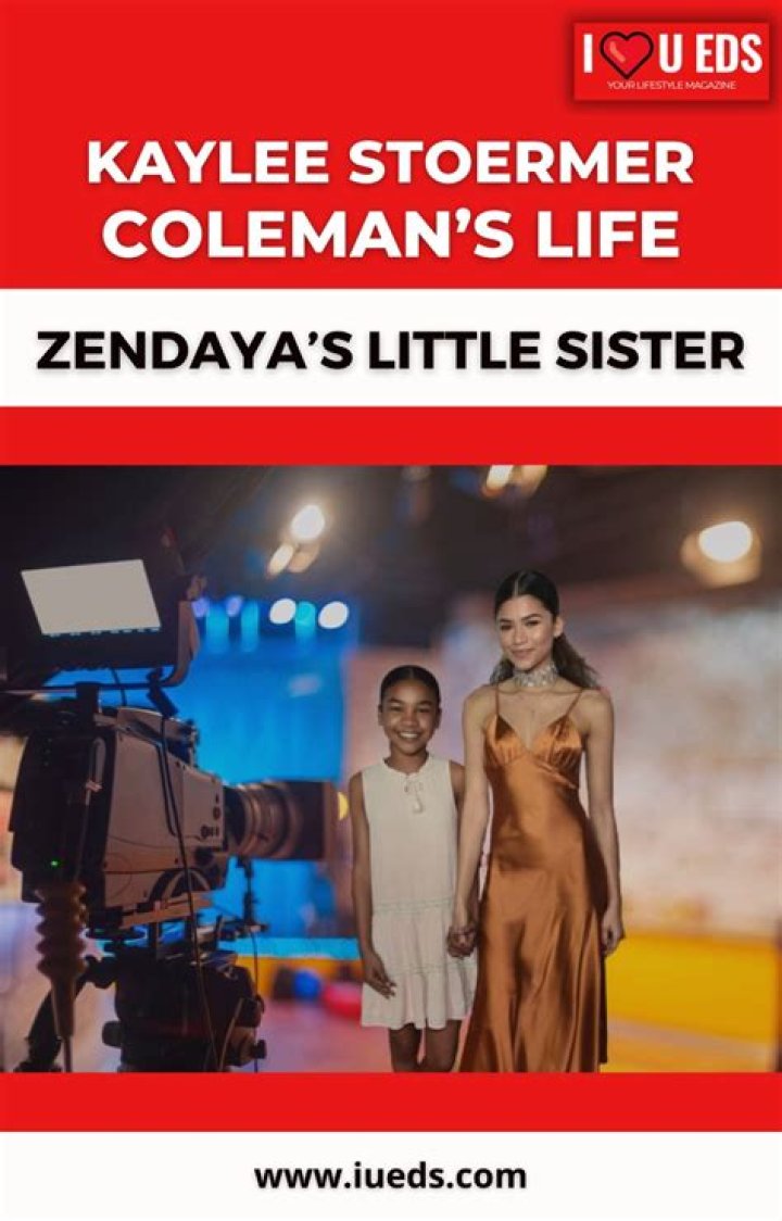 Kaylee Stoermer Coleman: Facts On Zendaya’s Sister