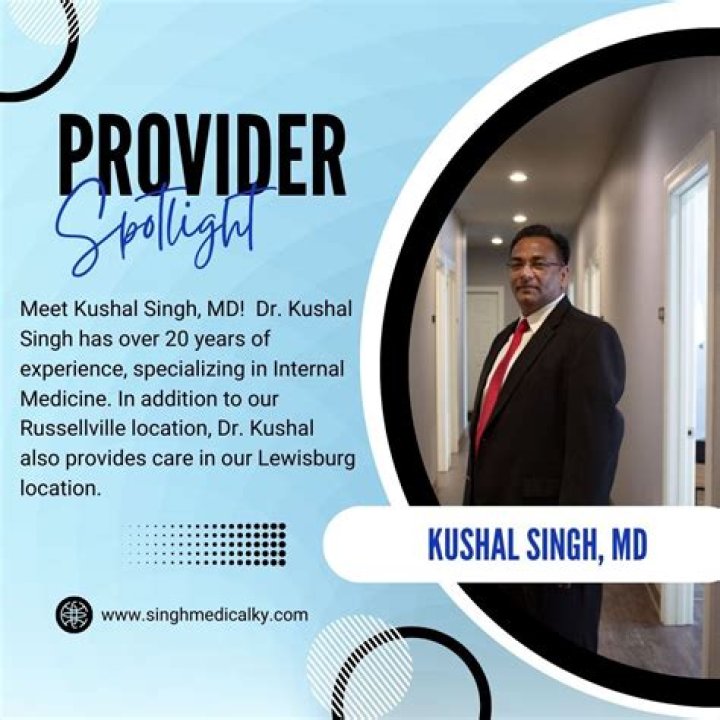 Dr. Kushal Singh, MD – Lewisburg, KY