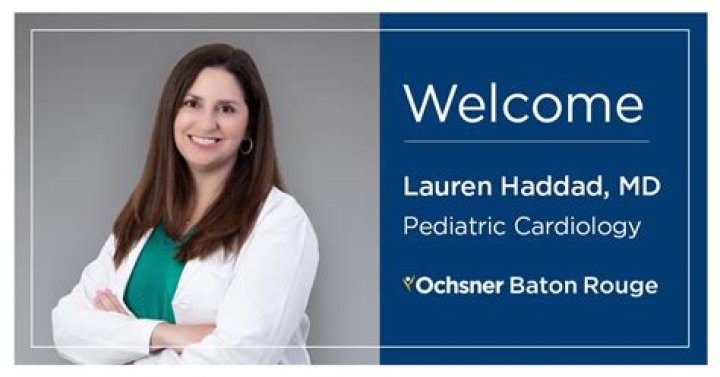 Dr. Lauren Haddad, MD – Baton Rouge, LA
