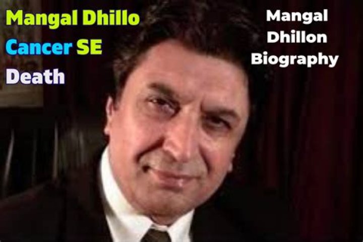 Mangal Dhillon Death Cause And Obituary: Actor Died Of Cancer