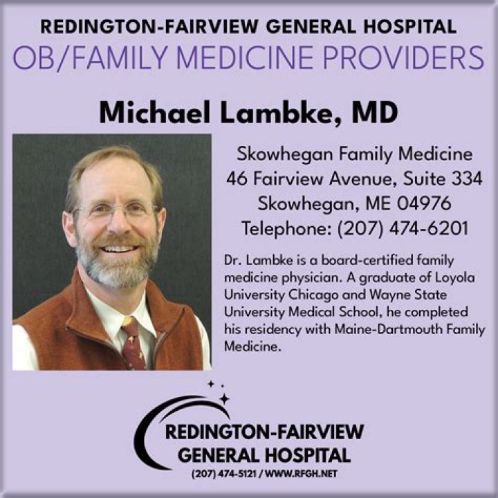 Dr. Michael Lambke, MD – Skowhegan, ME