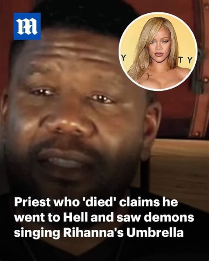 Michigan Priest “Who Temporarily Died” Claims He Saw Demons Torturing Humans With Rihanna Music in Hell
