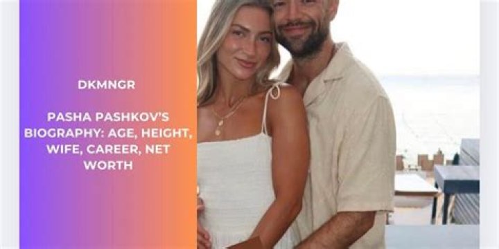 Pasha Pashkov Wiki, age, height, wife, children, DWTS, net worth, Instagram