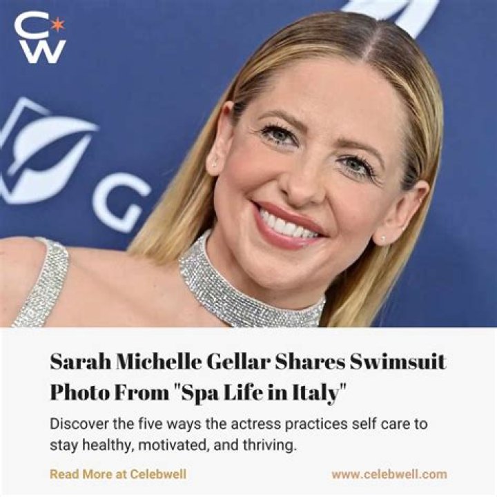 Sarah Michelle Gellar Shares Swimsuit Photo From "Spa Life in Italy" — Celebwell