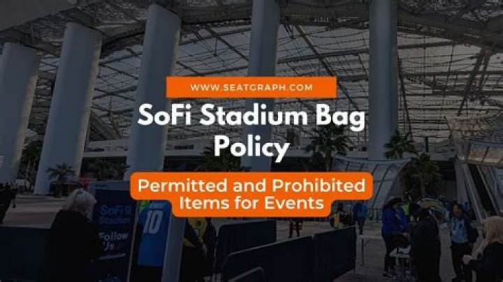 SoFi Stadium Bag Policy For Taylor Swift Concert
