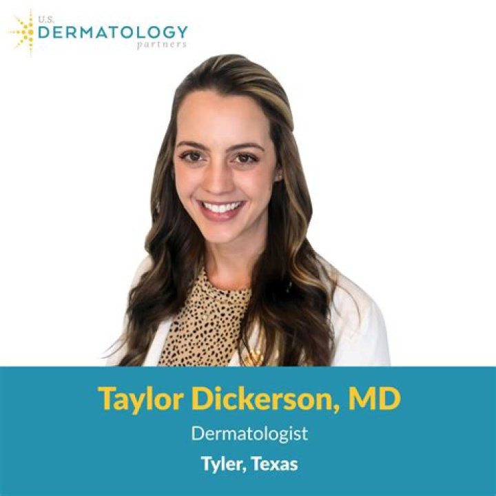 Dr. Taylor Dickerson, MD – Tyler, TX