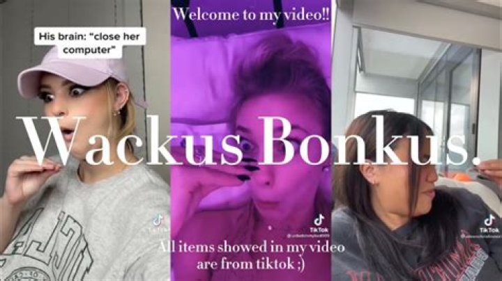 What Do You Think Wackus Bonkus Origin – TikTok Trend Explained