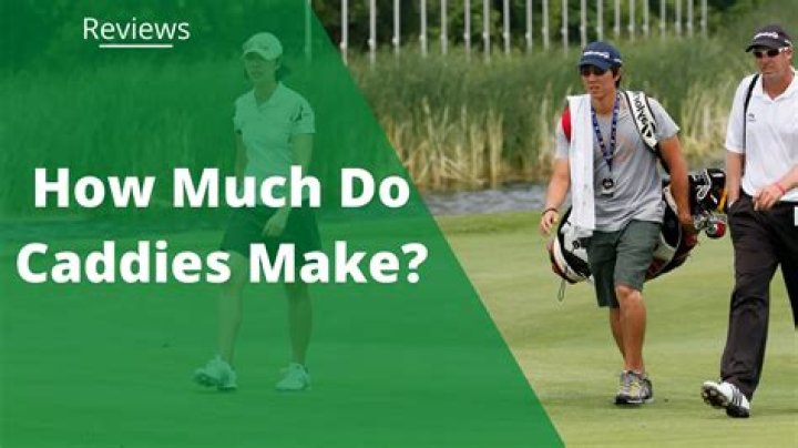 Why are golf caddies paid so much?